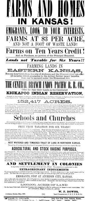 UNION PACIFIC POSTER, 1867. /nA Union Pacific Railroad broadside of 1867 advertising land for sale in Kansas, including acreage on the Kickapoo Indian Reservation.